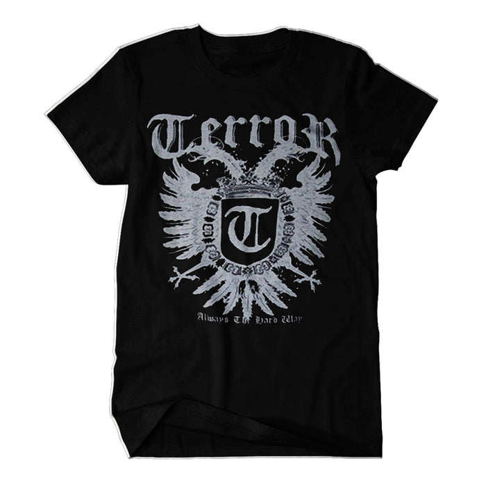 A black Terror brand T-shirt with Terror in bold, stylized letters above a double-headed eagle graphic with a shield; Always the Hard Way printed below.