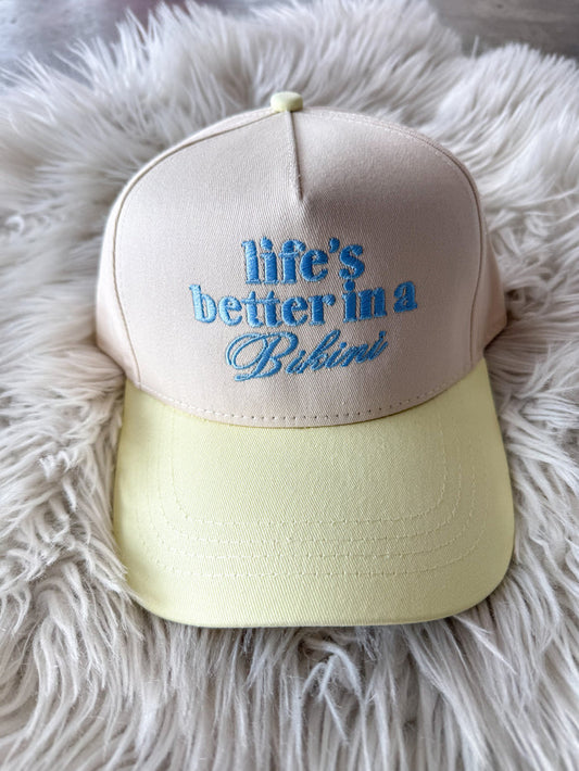 Life's Better in a Bikini Hat